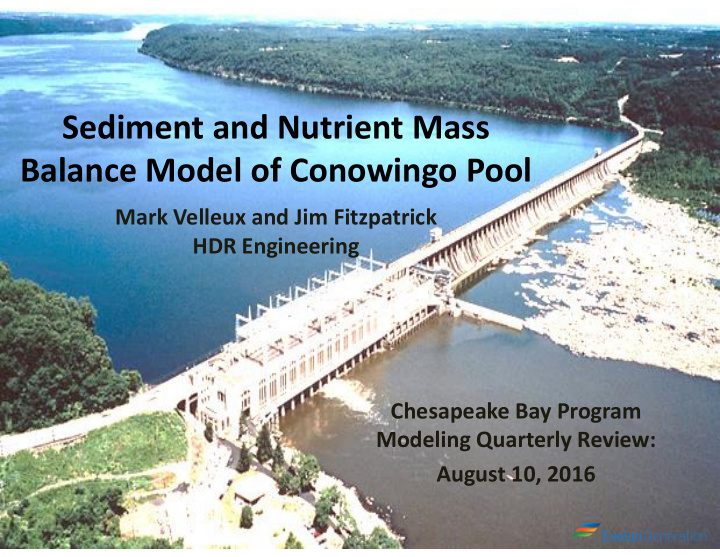 sediment and nutrient mass balance model of conowingo pool