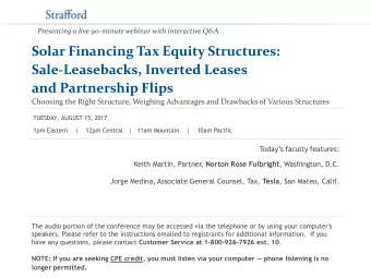 and Partnership Flips  Choosing the Right Structure, Weighing Advantages and Drawbacks of Various
