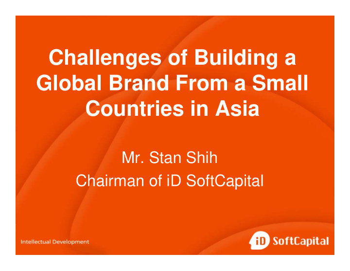 challenges of building a global brand from a small