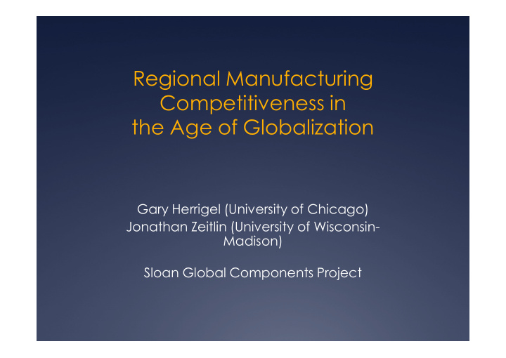 regional manufacturing competitiveness in the age of