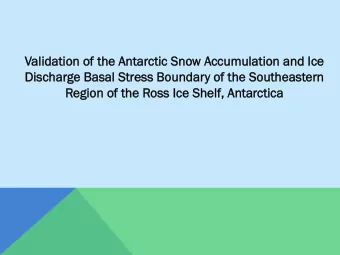 Vali  lidation o  n of t  the  he A  Ant  ntarctic S  Sno  now A  Accumu  mula  lation a  n and  nd