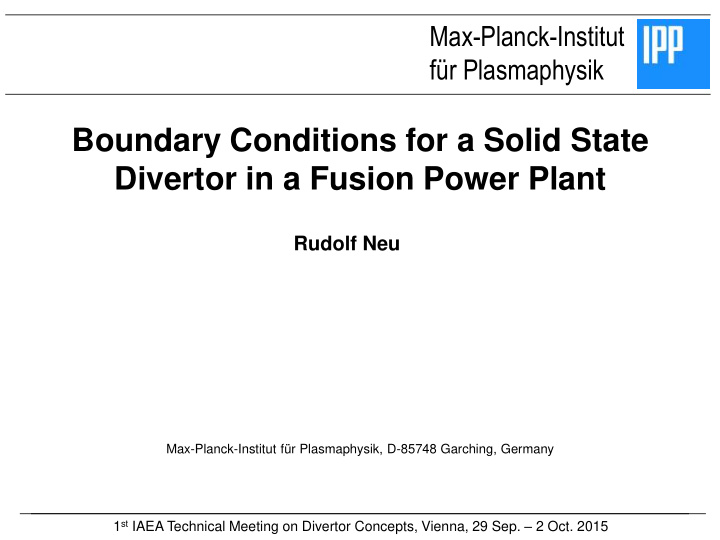 boundary conditions for a solid state divertor in a