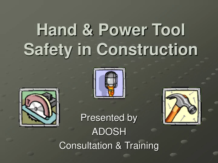 hand power tool safety in construction