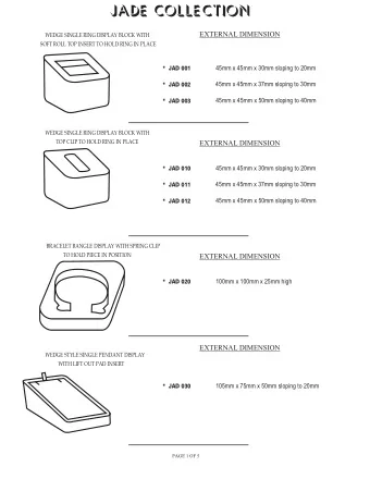 jade collection  eXTERNAL DIMENSiON  wedge single ring display block with  soft roll top insert to
