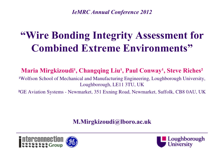 wire bonding integrity assessment for combined extreme