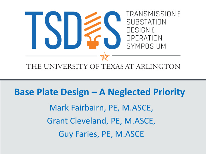 base plate design a neglected priority