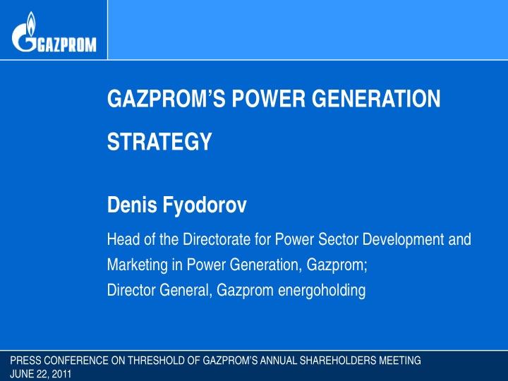 gazprom s power generation strategy