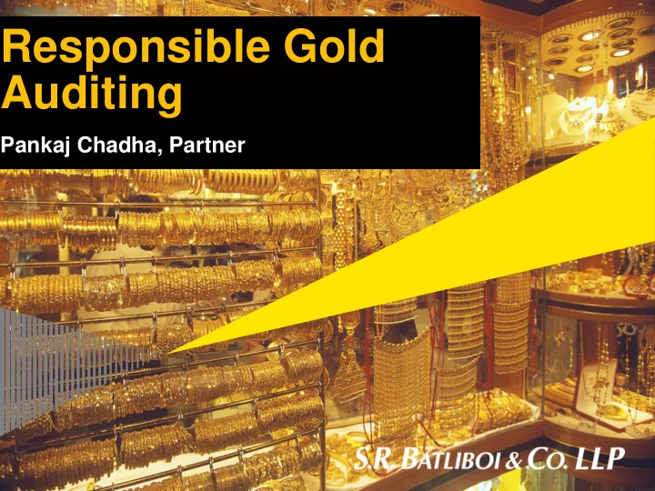responsible gold auditing