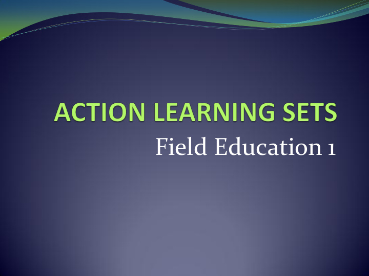 field education 1 unisa teaching and learning