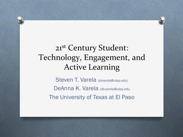 21 st century student technology engagement and active