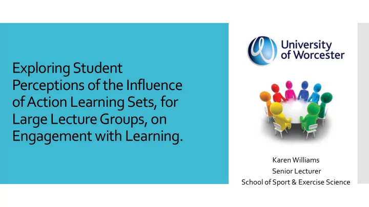 exploring student perceptions of the influence of action