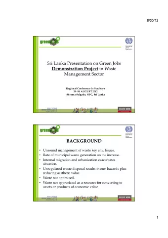 Sri Lanka Presentation on Green Jobs Demonstration Project in Waste  Management Sector  Regional