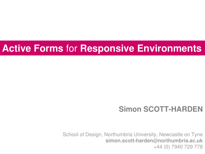 active forms for responsive environments