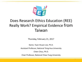Really Work? Empirical Evidence from  Taiwan  Thursday, February 21, 2017  Karen, Yuan-Hsuan Lee,