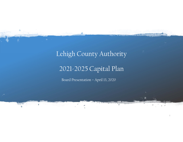 lehigh county authority 2021 2025 capital plan