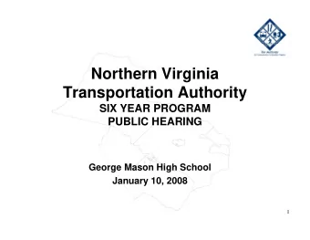 Northern Virginia  Northern Virginia  Transportation Authority  SIX YEAR PROGRAM  SIX YEAR PROGRAM