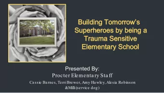 Building Tomorrows  Building Tomorrows  Superheroes by being a  Superheroes by being a