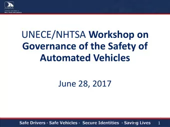 Automated Vehicles  June 28, 2017  1  1  American Association of Motor Vehicle  Administrators