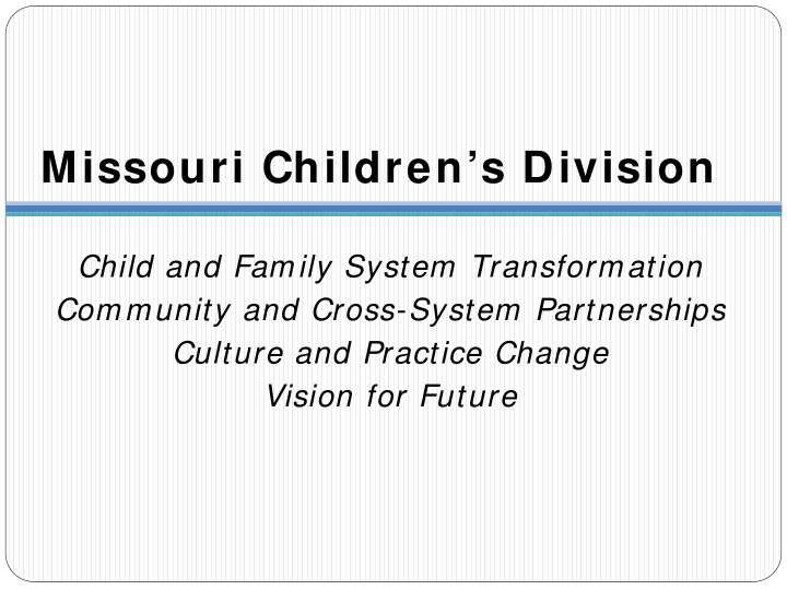 missouri children s division