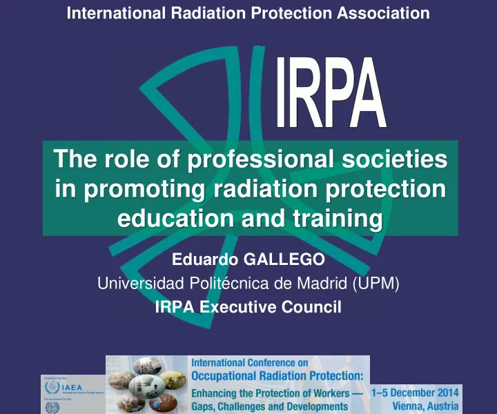 the role of professional societies in promoting radiation