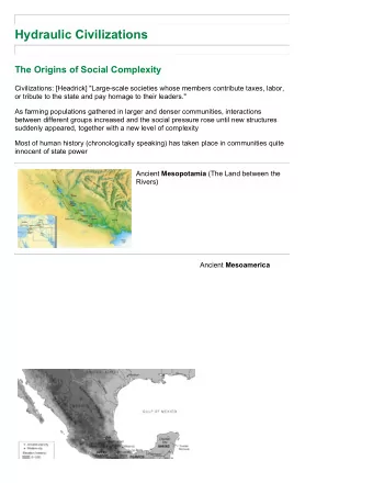 Hydraulic Civilizations  The Origins of Social Complexity  Civilizations: [Headrick]