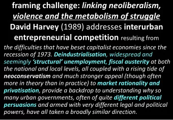 framing challenge: linking neoliberalism,  violence and the metabolism of struggle David Harvey