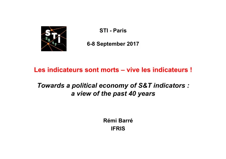 les indicateurs sont morts vive les indicateurs towards a