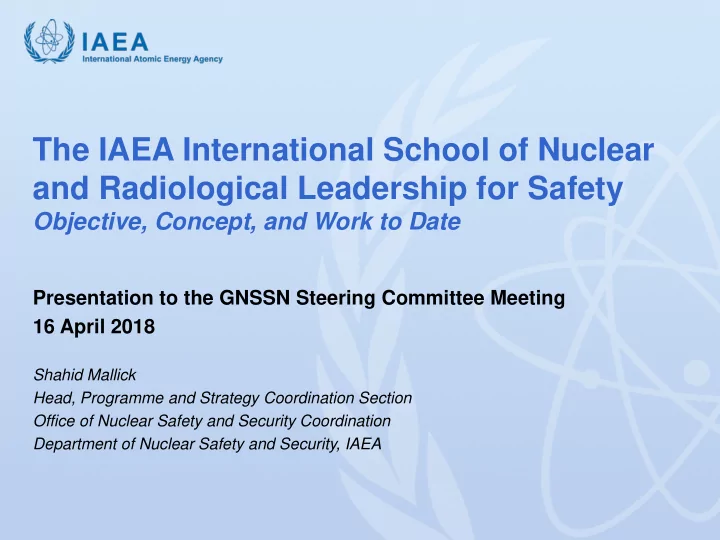 the iaea international school of nuclear and radiological