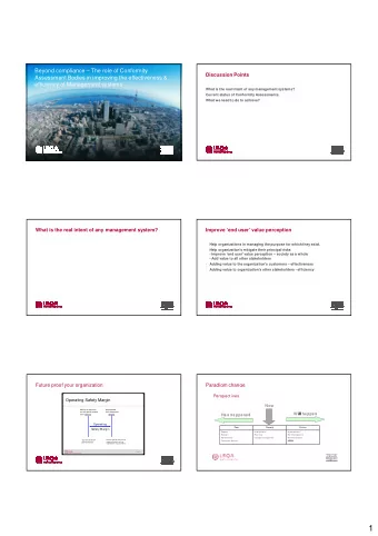 1  Current status of conformity assessment  What we need to do to achieve the intent?  Overall,
