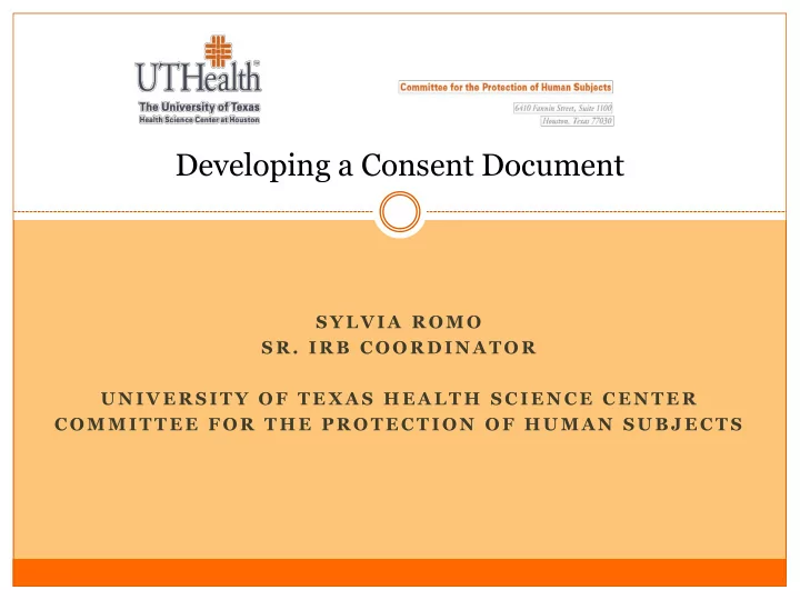 developing a consent document s y l v i a r o m o s r i r