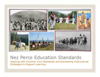 Nez Perce Education Standards  Aligning with Common Core Standards and Developing Instructional