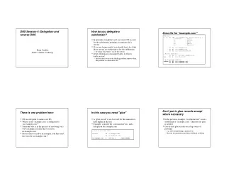 DNS Session 4: Delegation and  How do you delegate a  Zone file for &quot;example.com&quot;