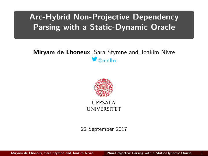 arc hybrid non projective dependency parsing with a