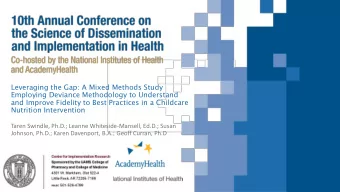 Nutrition Intervention  Taren Swindle, Ph.D.; Leanne Whiteside-Mansell, Ed.D.; Susan Johnson,