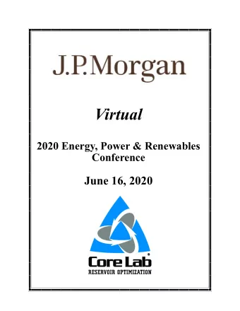 Virtual  2020 Energy, Power &amp; Renewables Conference June 16, 2020  Virtual  2020 Energy, Power