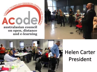 Helen Carter  President  mission  To enhance policy and practice in Australasian higher education