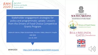 Stakeholder engagement strategies for  policy and programmatic uptake: Lessons  from the Drivers of