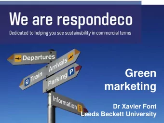 marketing  Dr Xavier Font  Leeds Beckett University  Missed business opportunity  Use it to make