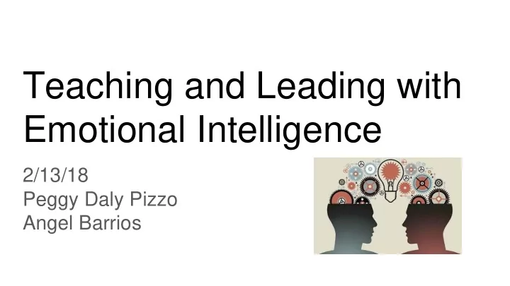 teaching and leading with emotional intelligence