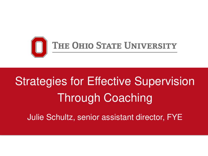 strategies for effective supervision through coaching