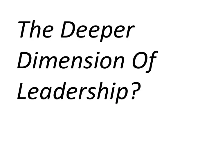 the deeper
