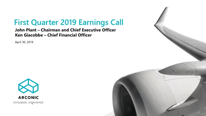 first quarter 2019 earnings call