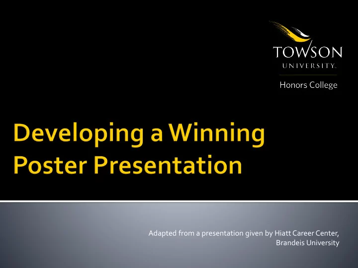 adapted from a presentation given by hiatt career center