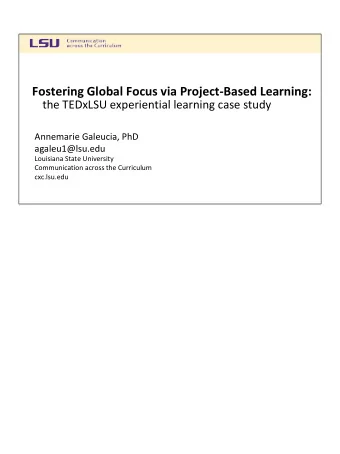 Fostering Global Focus via Project-Based Learning:  the TEDxLSU experiential learning case study
