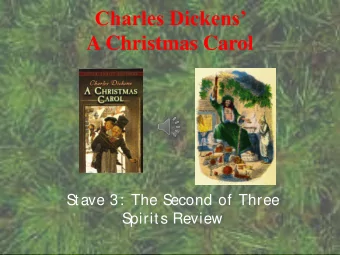 Charles Dickens  A Christmas Carol  Stave 3: The Second of Three Spirits Review  Stave 3: The