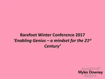 Century  The origin of Enabling Genius?  How can a coach safely and effectively move beyond a