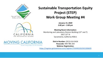 Sustainable Transportation Equity  Project (STEP)  Work Group Meeting #4  January 15, 2020  3:00 pm