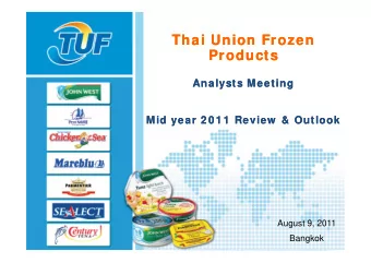 Thai Union Frozen  Thai Union Frozen  Thai Union Frozen  Thai Union Frozen  Products  Products
