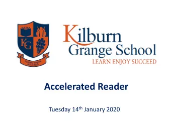 Accelerated Reader Tuesday 14 th January 2020  Book Levels    Books levels range from .5 - 13.5.