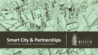 Smart City &amp; Partnerships City of Wichitas streetsmart view of implementation  Smart City